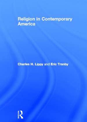 Religion in Contemporary America de Charles H. Lippy