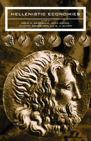 Hellenistic Economies de Zofia H. Archibald