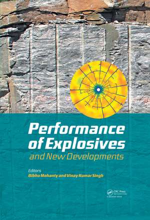 Performance of Explosives and New Developments de Bibhu Mohanty