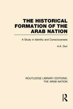 Routledge Library Editions: The Arab Nation de Various