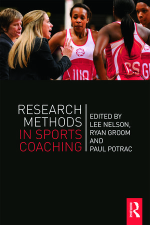 Research Methods in Sports Coaching de Lee Nelson