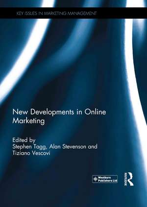 New Developments in Online Marketing de Stephen Tagg