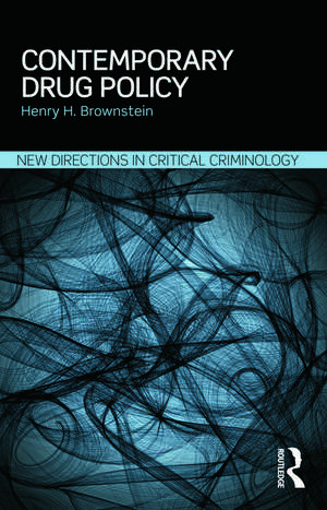 Contemporary Drug Policy de Henry Brownstein