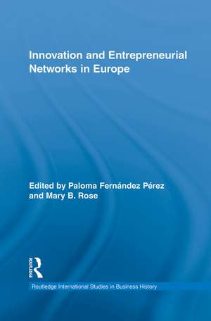 Innovation and Entrepreneurial Networks in Europe de Paloma Fernández Pérez