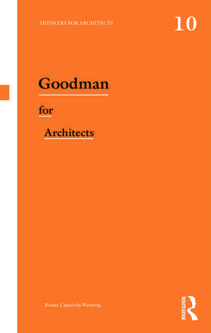 Goodman for Architects de Remei Capdevila Werning