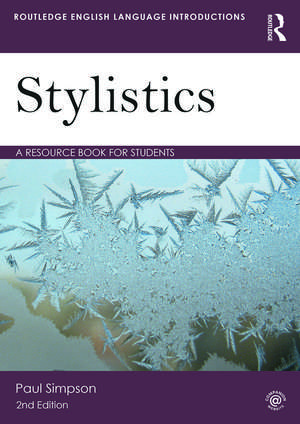 Stylistics: A Resource Book for Students de Paul Simpson