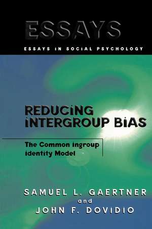 Reducing Intergroup Bias: The Common Ingroup Identity Model de Samuel L. Gaertner