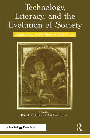 Technology, Literacy, and the Evolution of Society: Implications of the Work of Jack Goody de David R. Olson