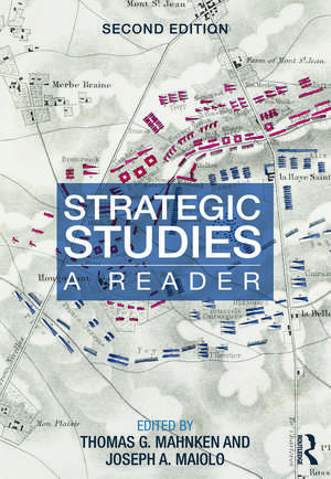 Strategic Studies: A Reader de Thomas Mahnken