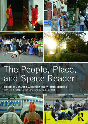 The People, Place, and Space Reader de Jen Jack Gieseking