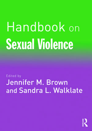 Handbook on Sexual Violence de Jennifer Brown