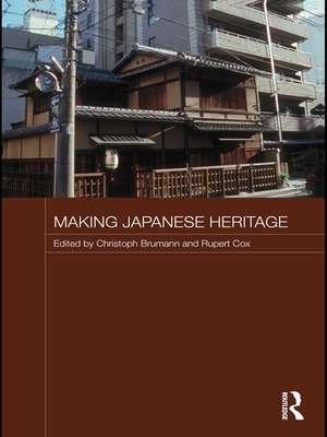 Making Japanese Heritage de Christoph Brumann