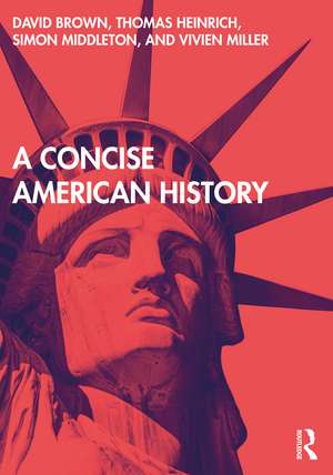 A Concise American History de David Brown