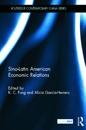 Sino-Latin American Economic Relations de K.C. Fung