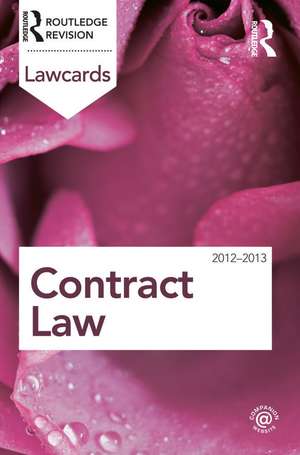 Contract Lawcards 2012-2013 de Routledge