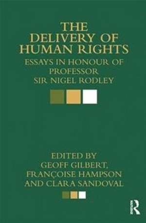 Essays on Human Rights de Geoff Gilbert