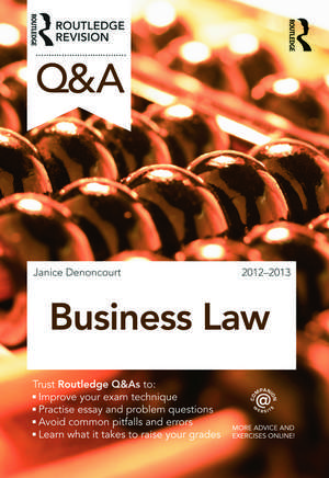 Q&A Business Law de Janice Denoncourt