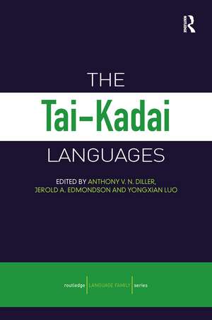 The Tai-Kadai Languages de Anthony V. N. Diller