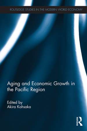 Aging and Economic Growth in the Pacific Region de Akira Kohsaka