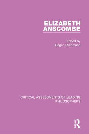 Elizabeth Anscombe, 4-vol. set de Roger Teichmann