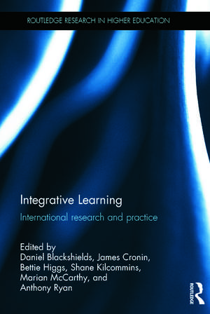 Integrative Learning: International research and practice de Daniel Blackshields