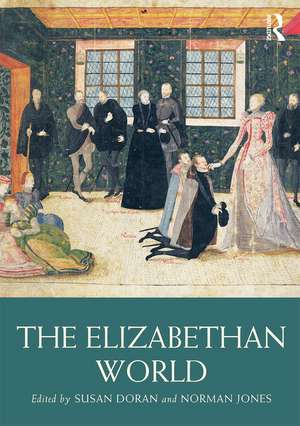 The Elizabethan World de Susan Doran