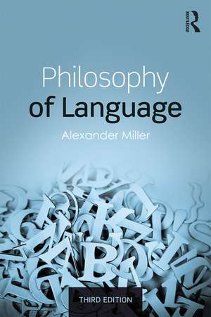 Philosophy of Language de Alexander Miller