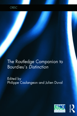 The Routledge Companion to Bourdieu's 'Distinction' de Philippe Coulangeon