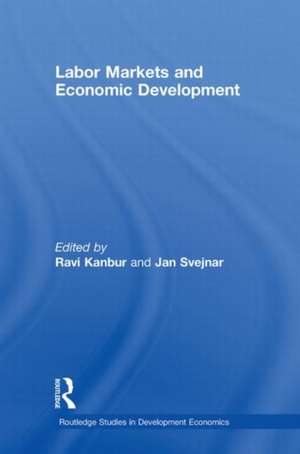 Labor Markets and Economic Development de Ravi Kanbur