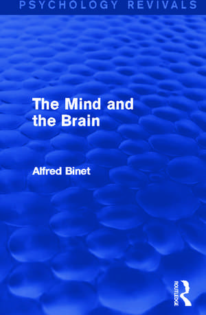 The Mind and the Brain de Alfred Binet