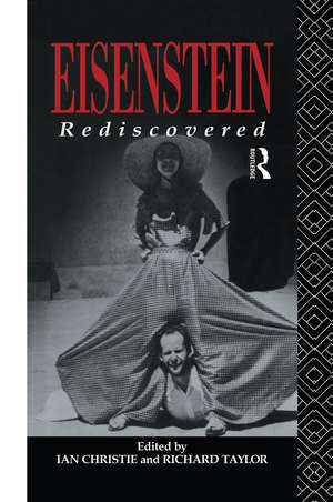 Eisenstein Rediscovered de Ian Christie