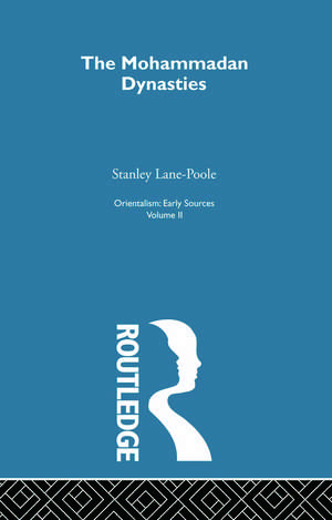 Mohammadan Dyn:Orientalism V 2 de Stanley Lane-Pool