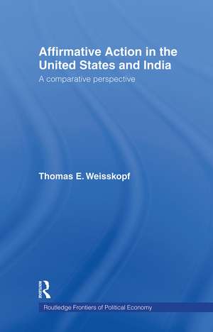 Affirmative Action in the United States and India: A Comparative Perspective de Thomas E. Weisskopf