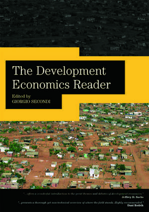 The Development Economics Reader de Giorgio Secondi