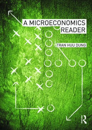 A Microeconomics Reader de Tran Huu Dung