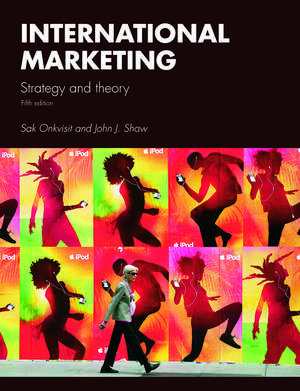 International Marketing: Strategy and Theory de Sak Onkvisit