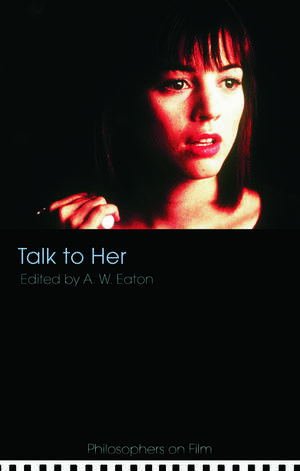 Talk to Her de A. W. Eaton