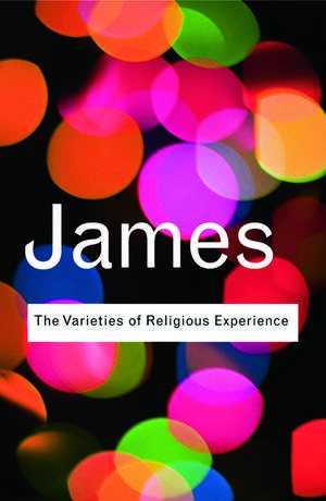 The Varieties of Religious Experience de William James