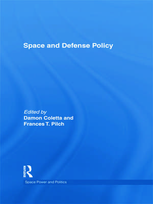 Space and Defense Policy de Damon Coletta