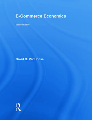 eCommerce Economics de David VanHoose