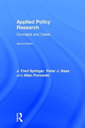 Applied Policy Research: Concepts and Cases de J. Fred Springer