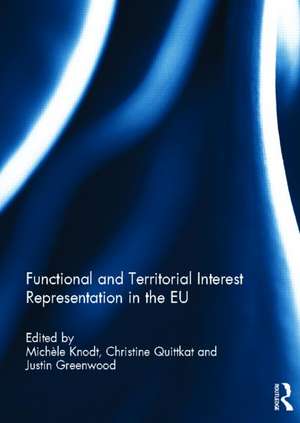 Functional and Territorial Interest Representation in the EU de Michèle Knodt