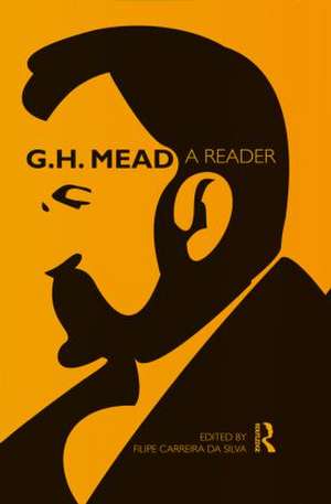 G.H. Mead: A Reader de G. H. Mead