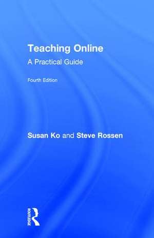 Teaching Online: A Practical Guide de Susan Ko