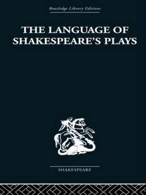 The Language of Shakespeare's Plays de B. I. Evans