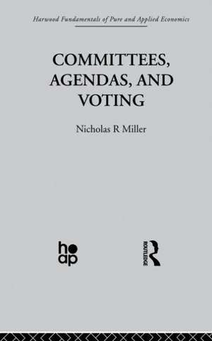 Committees, Agendas and Voting de N. Miller