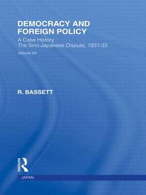 Democracy and Foreign Policy de R. Bassett