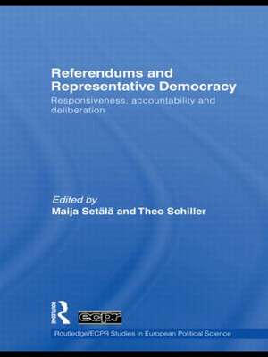 Referendums and Representative Democracy: Responsiveness, Accountability and Deliberation de Maija Setälä