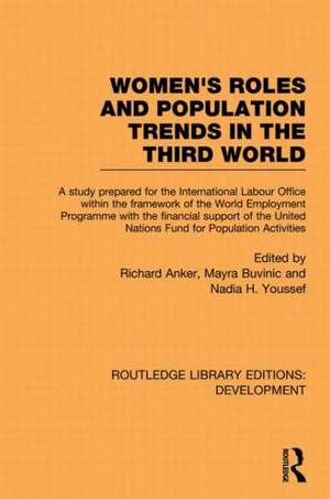 Womens' Roles and Population Trends in the Third World de Richard Anker