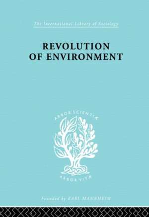 Revolution Of Environment de Eric A Gutkind